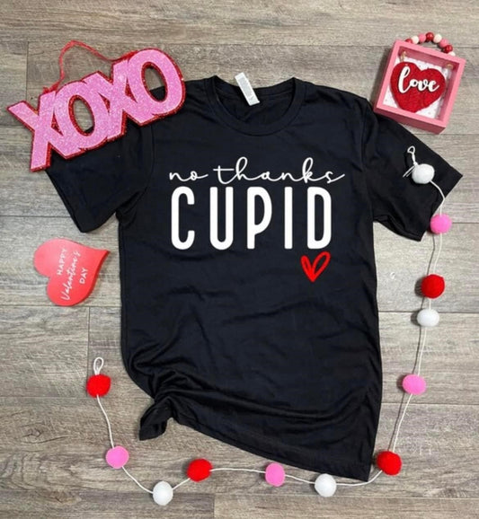 No Thanks Cupid Shirt