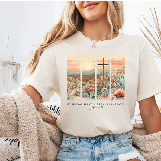 His Love Was Greater Shirt